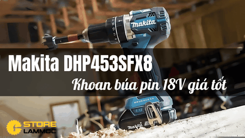 Khoan Búa Pin Makita 18V Pin Dòng B Giá Tốt Nhất